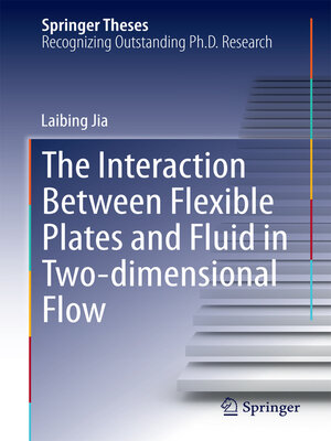 cover image of The Interaction Between Flexible Plates and Fluid in Two-dimensional Flow